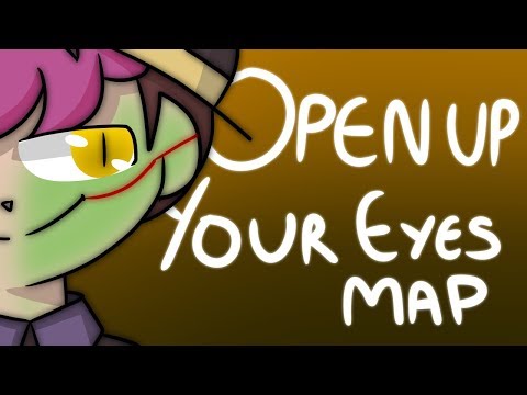 Open Up Your Eyes COMPLETED MAP [Sanders Sides]
