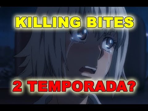 2 TEMPORADA DE KILLING BITES? - NÃO VAI ROLAR! 