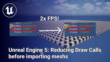 Unreal Engine 5: Simple way to reduce draw calls on your meshes