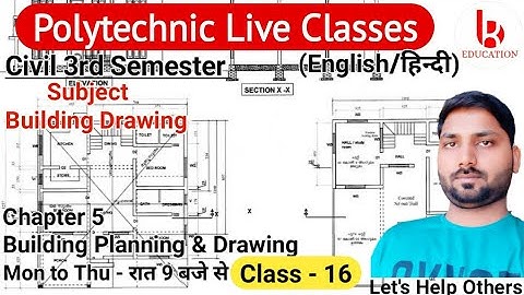 Building Drawing | Chapter 5 Building Planning Drawing | Class 16 |Civil 3rd Semester by Brijesh Sir