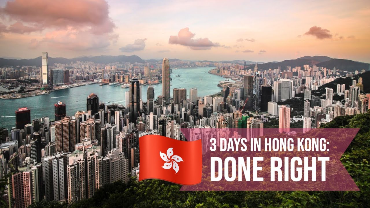 3 Days in Hong Kong: Travel Done Right
