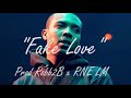 [SOLD] "Fake Love Pt. 2" - G Herbo x Lil Bibby x Meek Mill Type Beat (Prod. Robb2B x RNE LM)