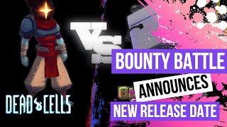 Bounty Battle Announces New Release Date