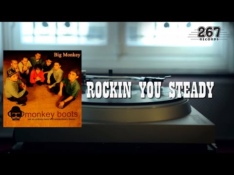 Monkey Boots - Rockin You Steady (Official Lyric Video)