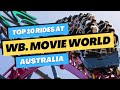 Top 10 best rides at warner bros movie world 2023  gold coast australia