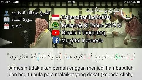 Surat An-Nisa Ayat 172-175 Abdullah Al Matrood 1440 H Terjemah Indonesia عبدالله المطرود سورة النساء