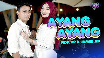 AYANG AYANG - Fida AP  X James AP | Duh Dewo Dewaning Asmoro (Official Music Video)
