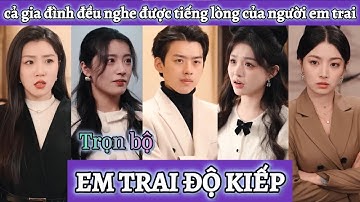 Cả nhà đều nghe được tiếng lòng của người em trai có khả năng dự đoán tương lai