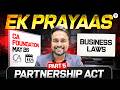 Partnership Act - Part 5 | CA Foundation May 2026 | Business Laws | CA CS Shantam Gupta l ICAI