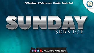 🔴Live Sunday Service | 02 MAY 2021 | ACA Divine Ministries| Tamil Christian message
