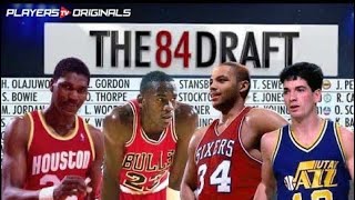 Was the 84 NBA Draft Class The Best Ever ???