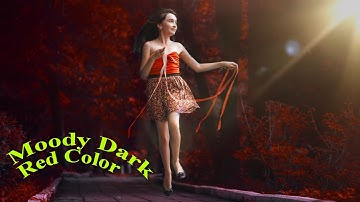 Edit RED  DARK MOODY Color Grading Effect In Photoshop[PHOTOSHOP TUTORIAL]