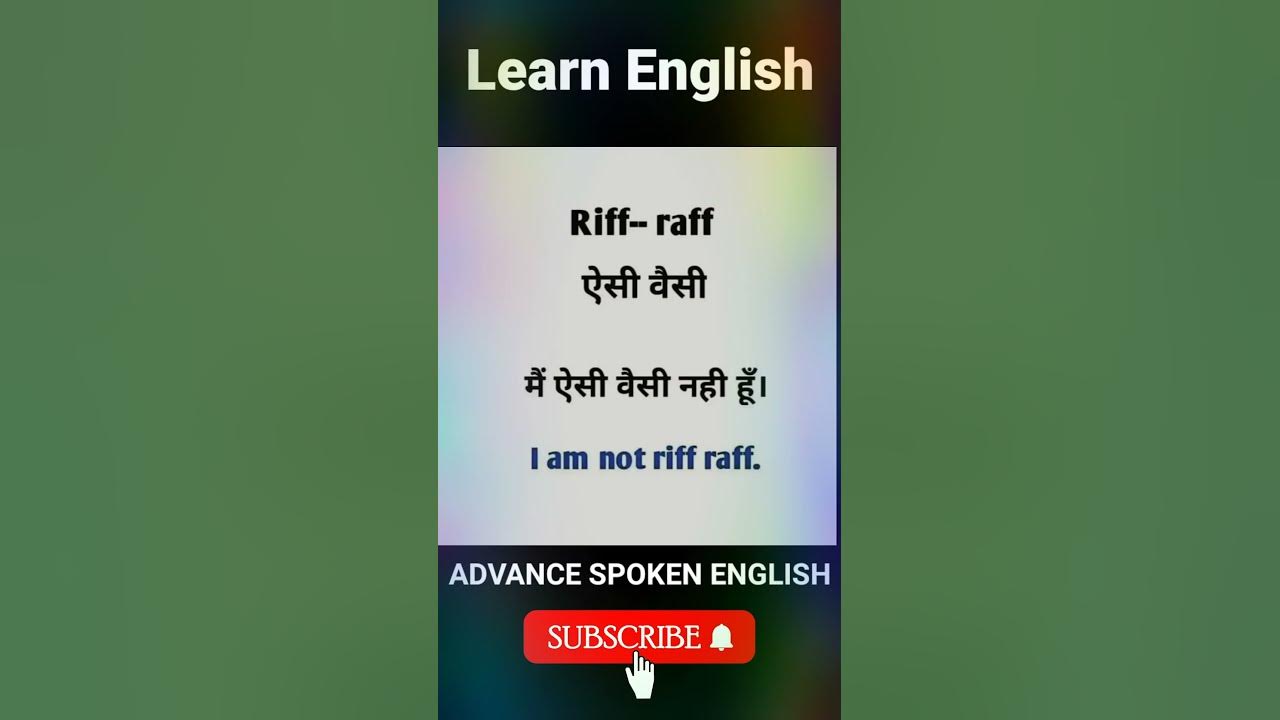 Use Of Riff Raff Advance Spoken English Learn English In Hindi use-of-riff-raff-advance-spoken-english-learn-english-in-hindi