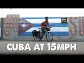Cycling Across Cuba-Santiago de Cuba to Havana