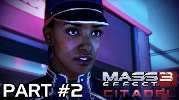 Mass Effect 3 - Citadel DLC Walkthrough Part 2 - Citadel: Shore Leave (Xbox 360/PS3/PC HD)