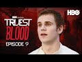 Truest Blood: Season 2 Episode 9 I Will Rise Up with Allan Hyde | True Blood | HBO