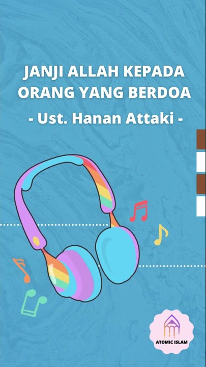 Ust. Hanan Attaki | JANJI ALLAH KEPADA ORANG YANG BERDOA