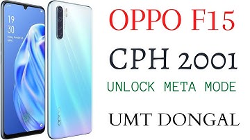 Oppo F15 CPH 2001 Pattern lock, Password Reset, Frp Bypass 1 Click UMT