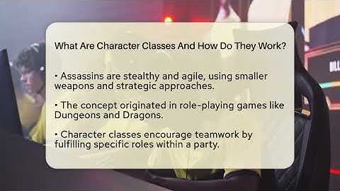 What Are Character Classes And How Do They Work? - Video Gamers Vault