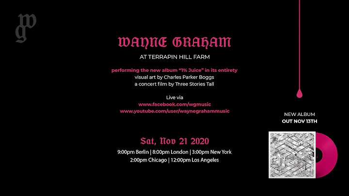 Wayne Graham [ 1% JU!(e } Live at Terrapin Hill Farm