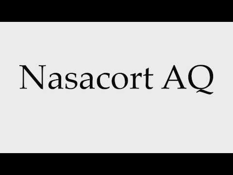 How to Pronounce Nasacort AQ