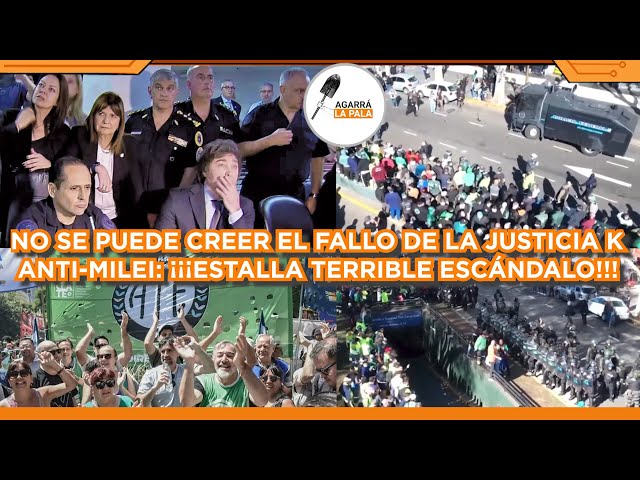 NO SE PUEDE CREER FALLO DE JUEZ KIRCHNERISTA ANTI-MILEI QUE HACE ESTALLAR UN TERRIBLE ESCÁNDALO