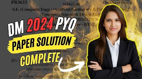 DM Complete 2024 PYQ PAPER SOLUTION 🔥| Discrete Mathematics | SPPU Comp/AI
