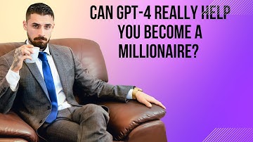 Can GPT-4 Really Help You Become a Millionaire? Let