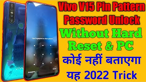 Vivo V15 Lock Kaise Tode ! Vivo V15 Pin Pattern Password Unlock Without Hard Reset & PC 2022 👍👍