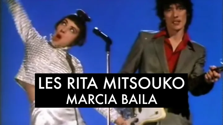 Les Rita Mitsouko - Marcia Bala (Clip Officiel)