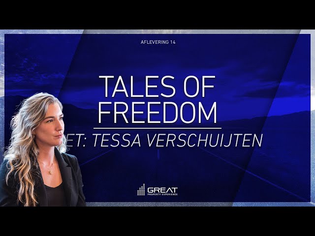 Van een BURN-OUT naar FINANCIËLE VRIJHEID! TALES OF FREEDOM | Tessa Verschuijten