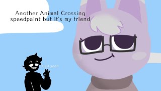 I Made Another Animal Crossing Speedpaint But It's My Friend As A Villager