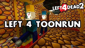 Left 4 Dead 2 - Left 4 Toonrun [Full Campaign]