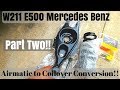 Mercedes E500 Coilover Conversion Rear Part 2