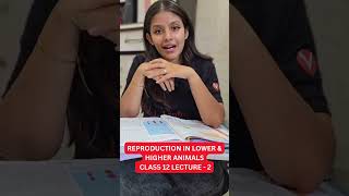 Reproduction in Lower & Higher Animals Class 12 Lec - 2 - Radha Mam #hscboard #shorts #ytshorts #hsc