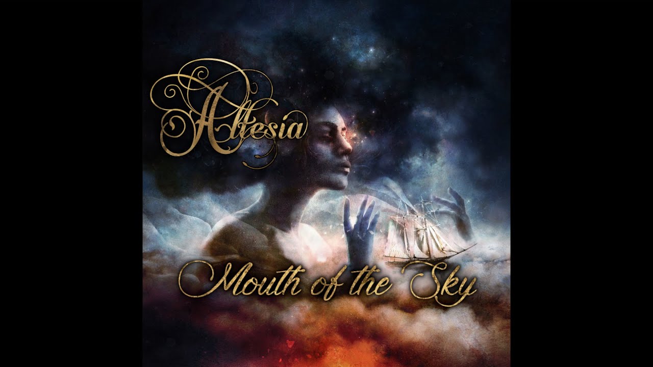ALTESIA - MOUTH OF THE SKY