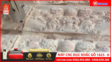 Máy CNC đục khắc gỗ vi tính 1825 - 8 thương hiệu Windcam