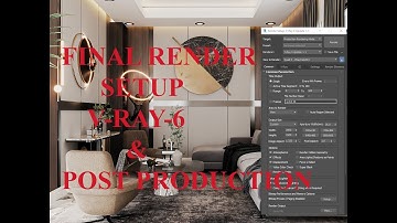Best interior render setup in vray 6 lightmix in 3ds max|Final render setup tutorial
