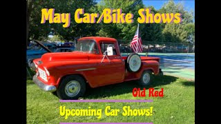 May Car Shows a quick look! Lots to plan for. Bring the Kids!