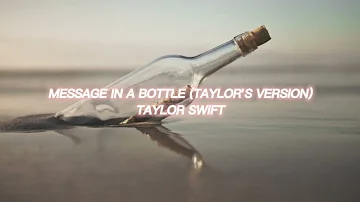 message in a bottle (taylor's version) [taylor swift] — edit audio