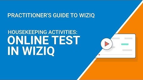 Help Guide: Housekeeping Activities in an Online Test