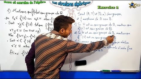 Exercice 2 dans les structures algébriques  ( partie 1 )
