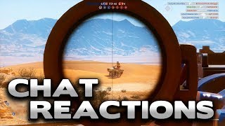 Battlefield 1 "through wallsa, hills and all" - Chat Reactions 7