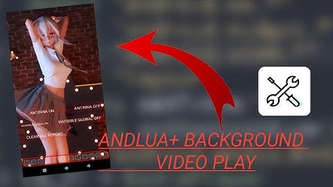 how to play video andlua | how to play background video andlua | new alp | alp download