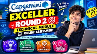 TECHNICAL MODULE | CAPGEMINI EXCELLER – ROUND 2  EXPLAINED 🔥 