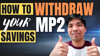 How to Withdraw Your MP2 Savings