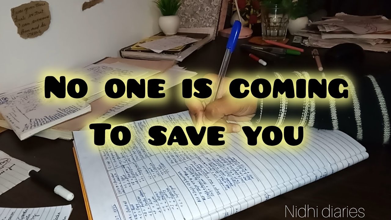NO ONE IS COMING TO SAVE YOU 🤷‍♀️|
