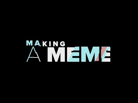 making-a-meme-(documentary)