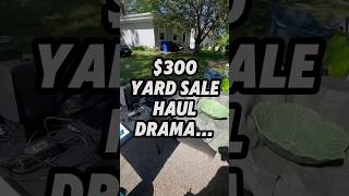 😳 SHE WAS MAD… $300 Garage Sale Haul‼️ #yardsale #garagesale #reselling