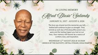 Celebrating The Life Of Alfred Blusie Salandy